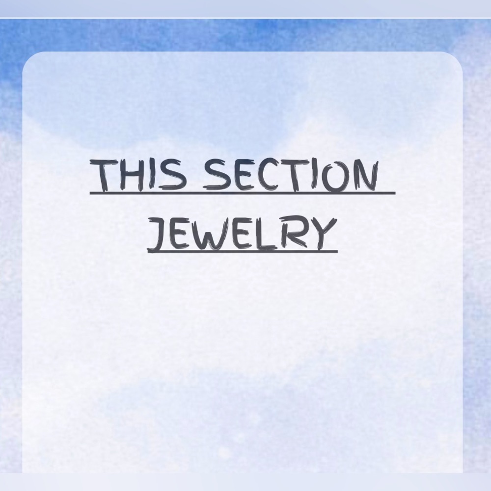 JEWELRY SECTION - All Jewelry Items